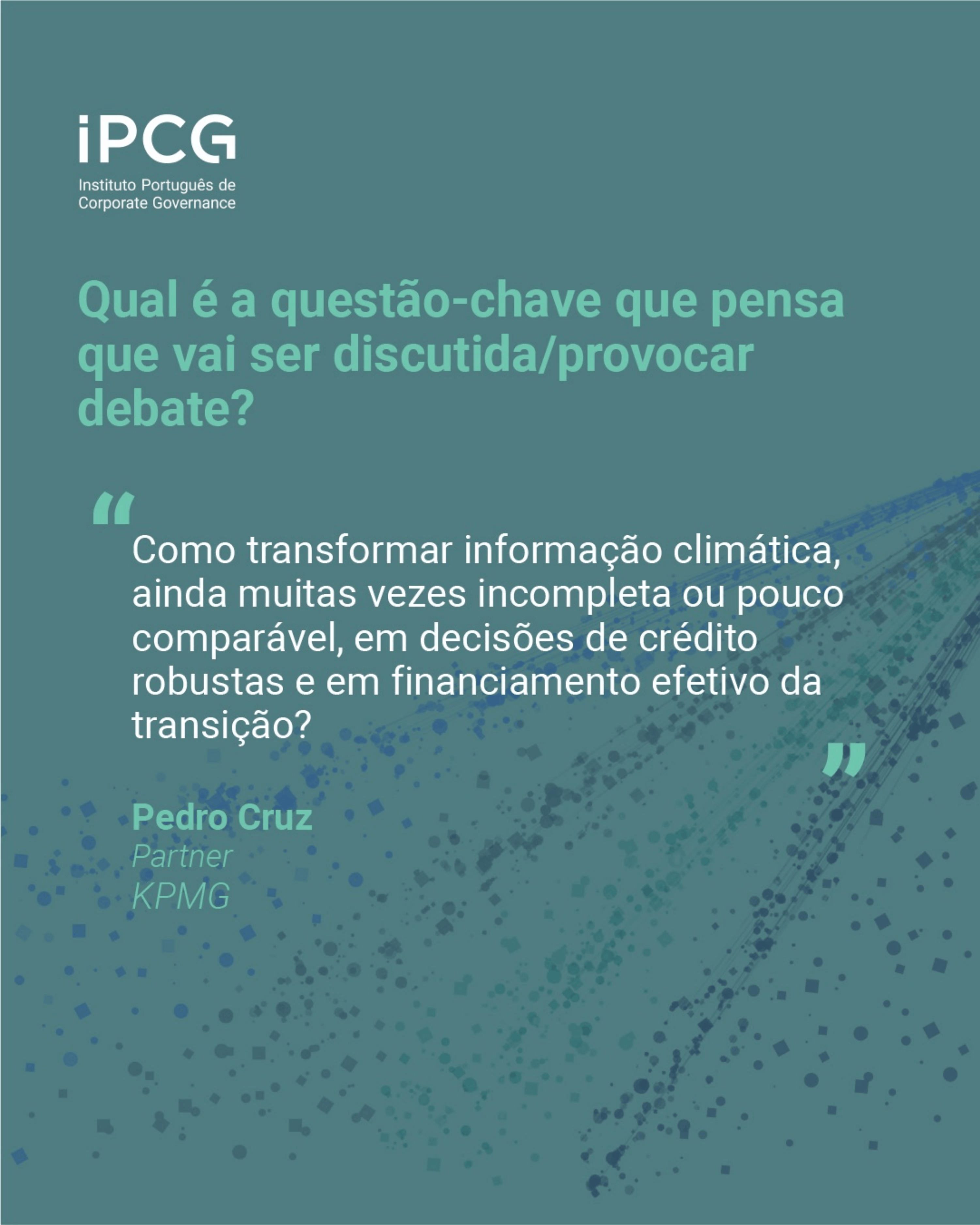 Créditos IPCG IPCG - Instituto Português de Corporate Governance