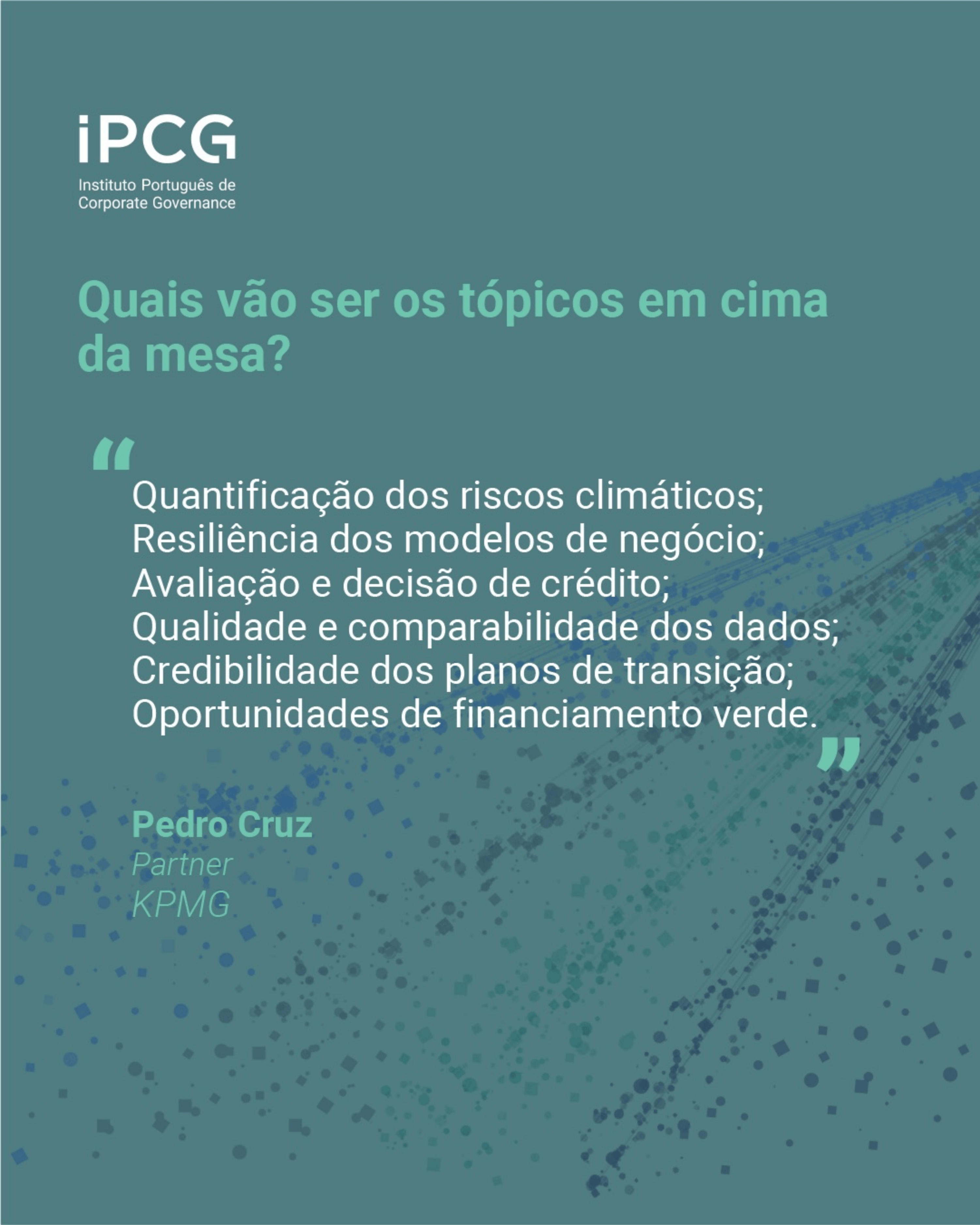 Créditos IPCG IPCG - Instituto Português de Corporate Governance