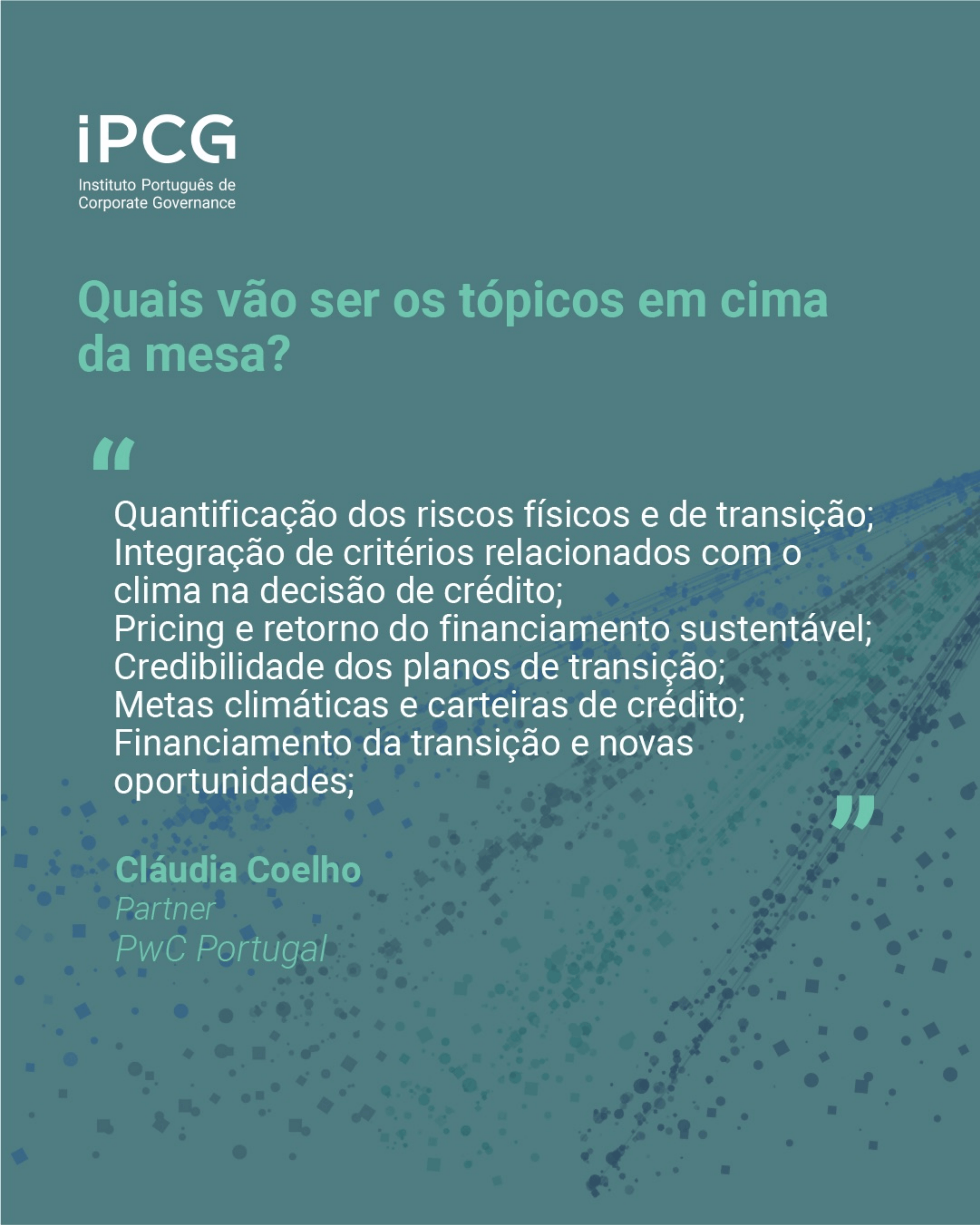 Créditos IPCG IPCG - Instituto Português de Corporate Governance