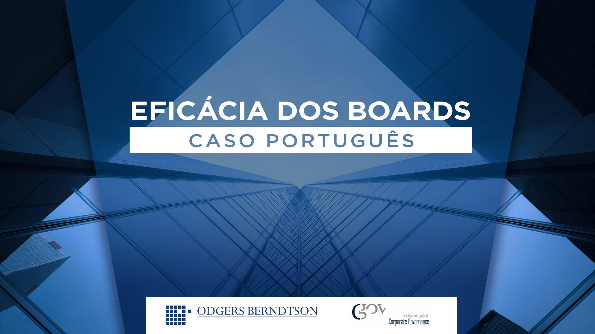 Eficácia dos Boards: caso português