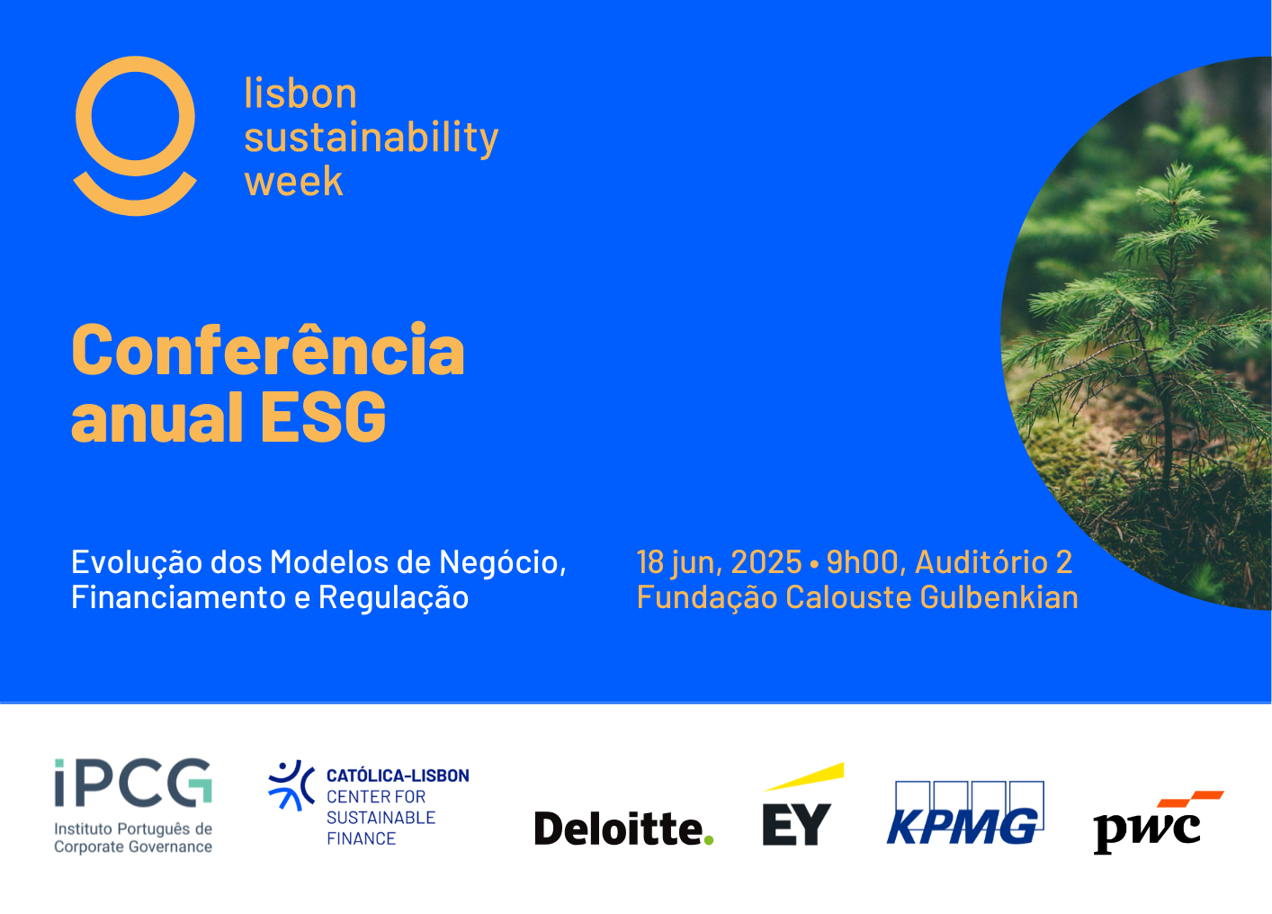 Conferência Anual ESG 2025: Evolução dos Modelos de Negócio, Financiamento e Regulação